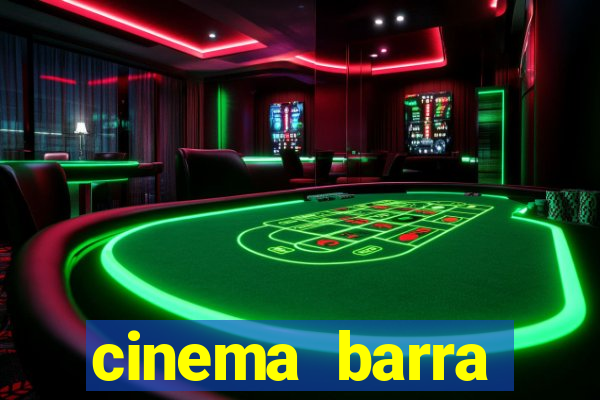 cinema barra shopping sul